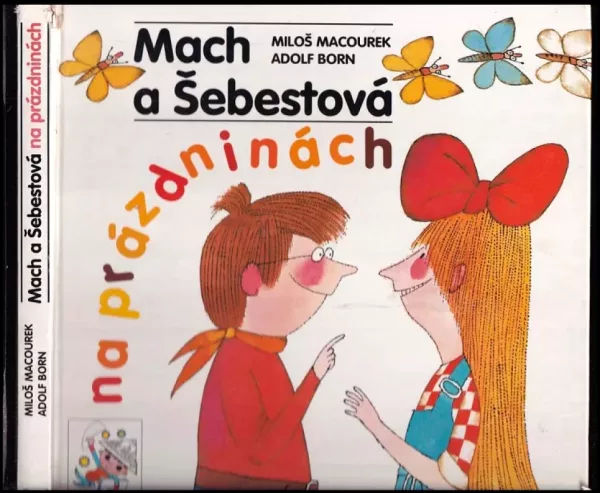 Mach a Šebestová na prázdninách