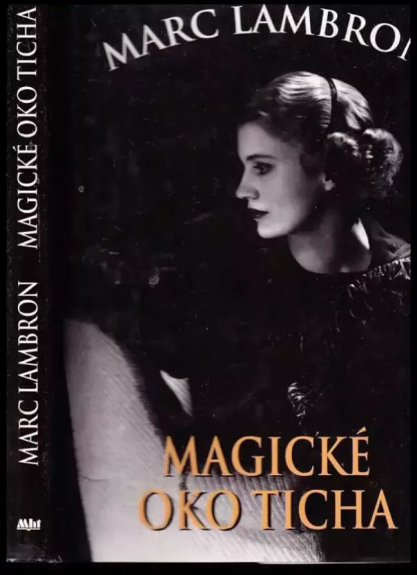 Magické oko ticha