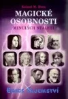 Magické osobnosti minulých staletí