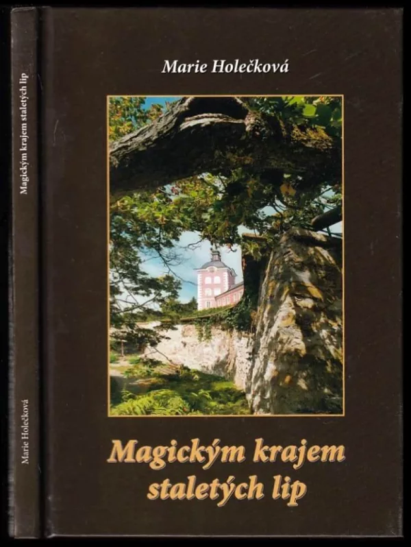 Magickým krajem staletých lip