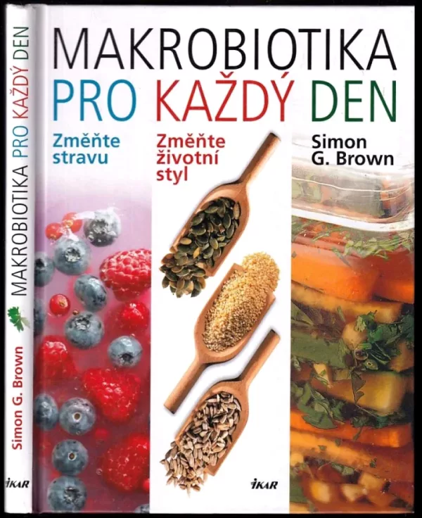 Makrobiotika pro každý den
