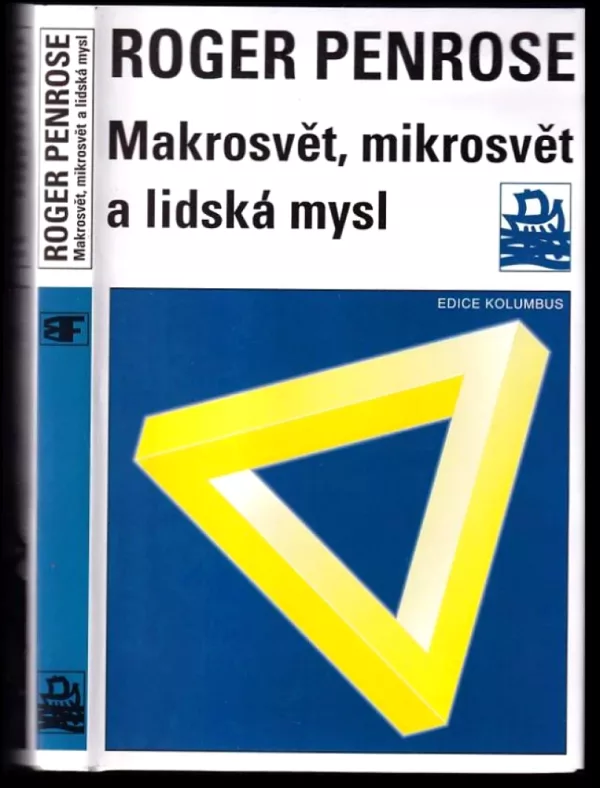 Makrosvět, mikrosvět a lidská mysl
