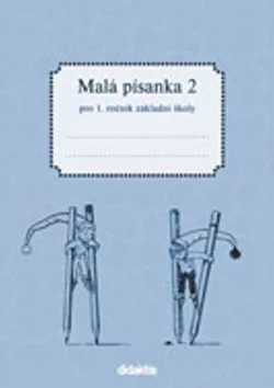 Malá písanka pro 1.ročník ZŠ - 2.díl