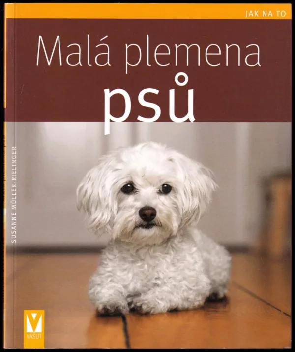 Malá plemena psů