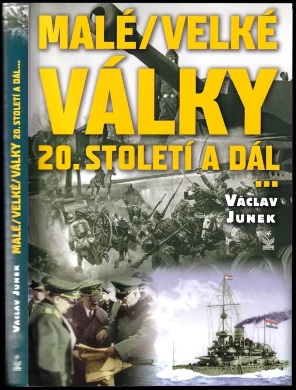 Malé (velké) války dvacátého století a dál