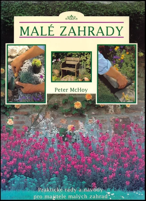 Malé zahrady