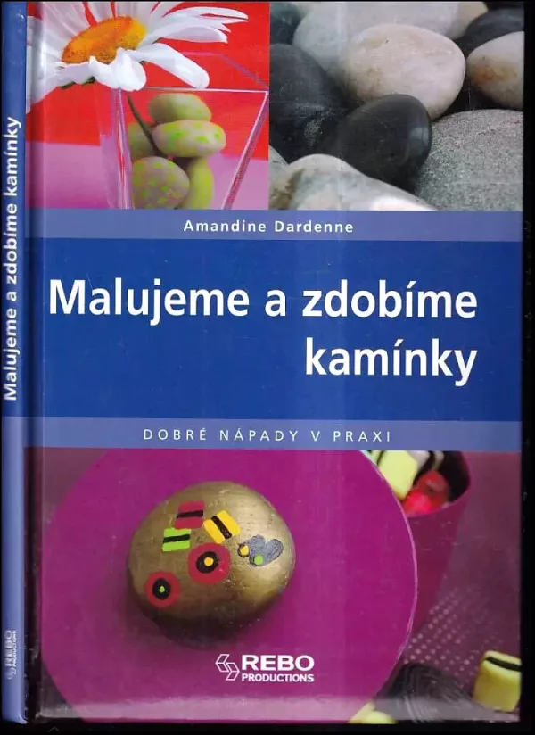 Malujeme a zdobíme kamínky