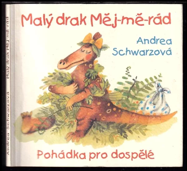 Malý drak "Měj-mě-rád"