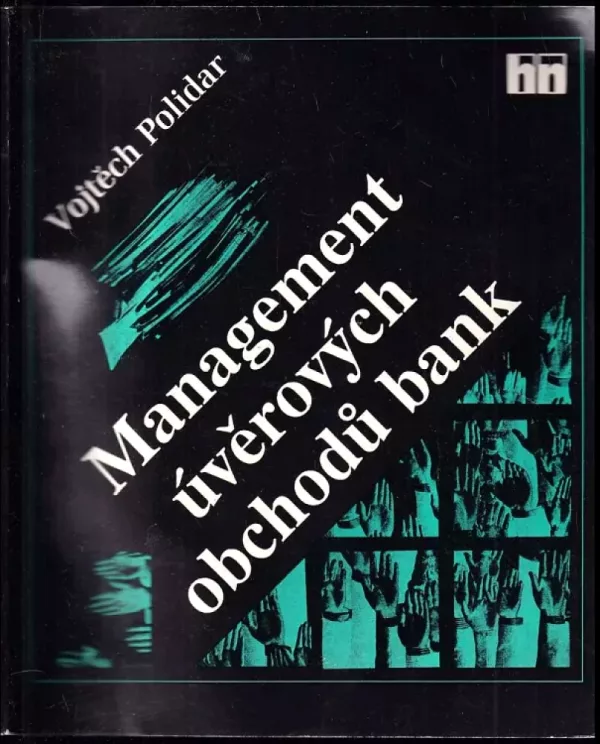 Management úvěrových obchodů bank