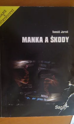 Manka a škody