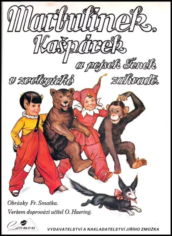 Marbulínek, Kašpárek a pejsek Fenek v zoologické zahradě