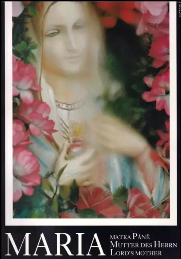Maria, matka Páně : Maria, Mutter des Herrn = Maria, Lord's Mother