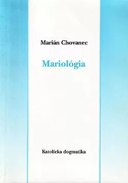 Mariológia (Katolícka dogmatika)