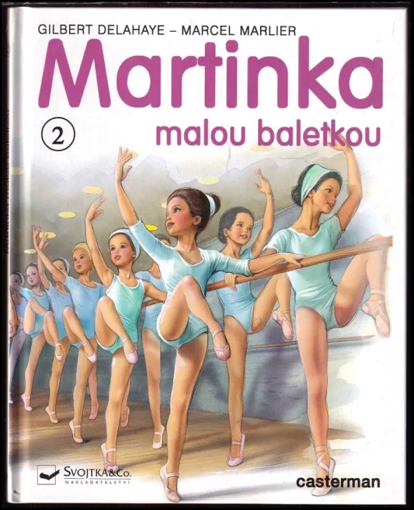 Martinka malou baletkou