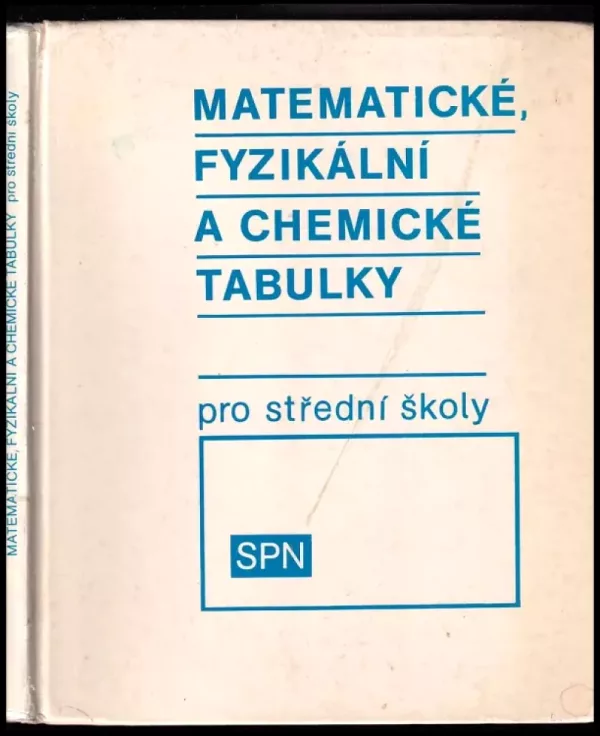 Matematické, fyzikální a chemické tabulky pro střední školy