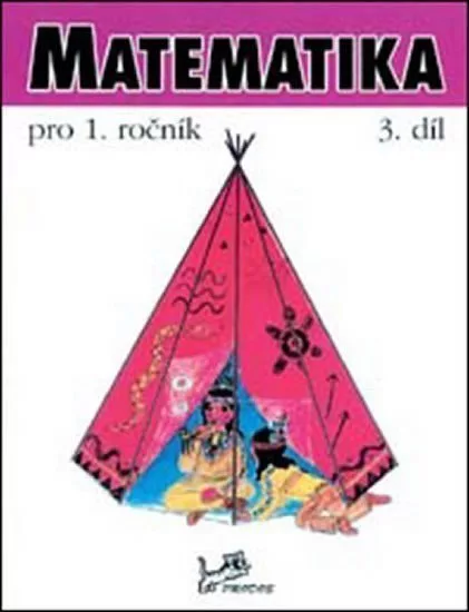 Matematika pro 1. ročník - 3. díl