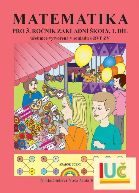 Matematika pro 3. ročník ZŠ, 1.díl učebnice - Duhová řada