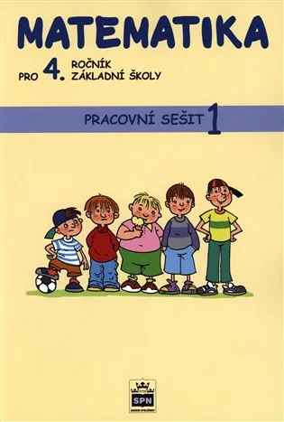 Matematika pro 4. ročník základní školy