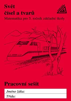 Matematika pro 5. roč. ZŠ Svět čísel a tvarů - PS