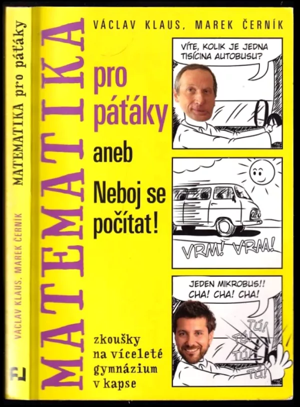 Matematika pro páťáky, aneb, Neboj se počítat!
