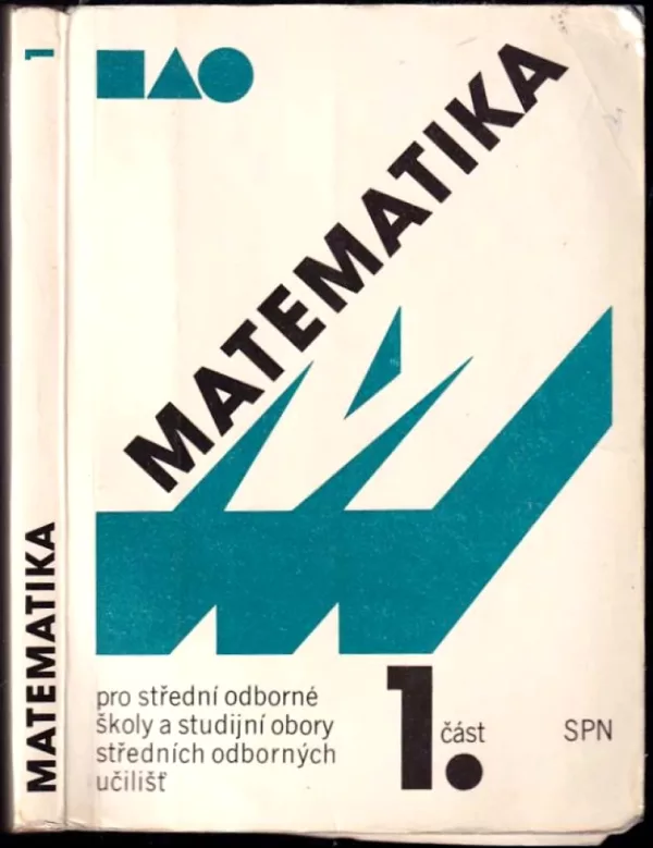 Matematika pro střední odborné školy a studijní obory středních odborných učilišť