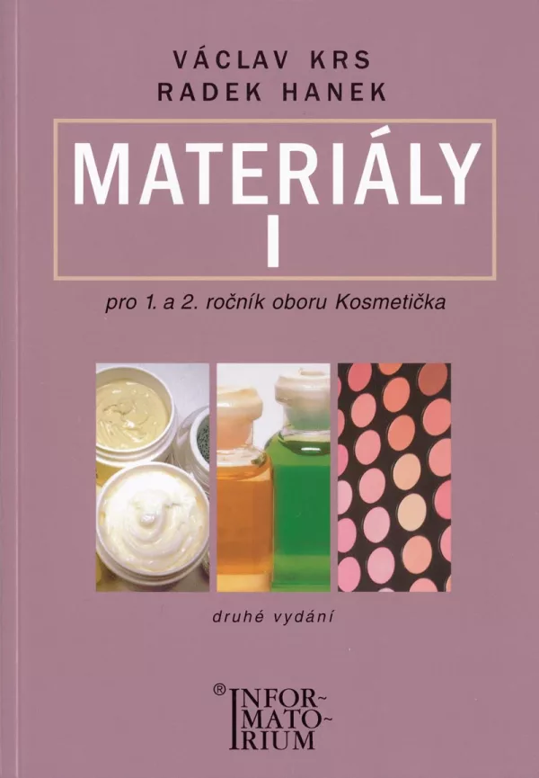 Materiály I - Pro 1 a 2 ročník UO Kosmetička - 2. vydání