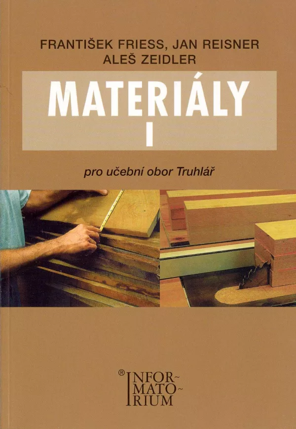 Materiály I - Pro učební obor Truhlář