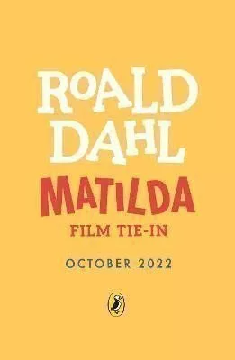 Matilda : Film Tie-in