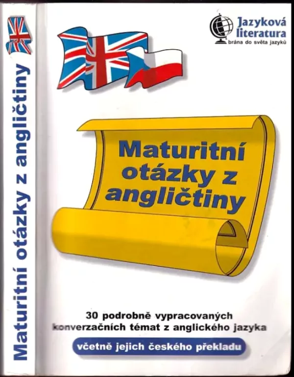 Maturitní otázky z angličtiny