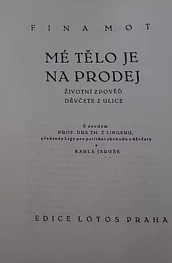 Mé tělo je na prodej: Životní zpověď děvčete z ulice
