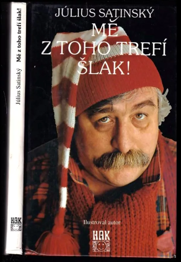Mě z toho trefí šlak!