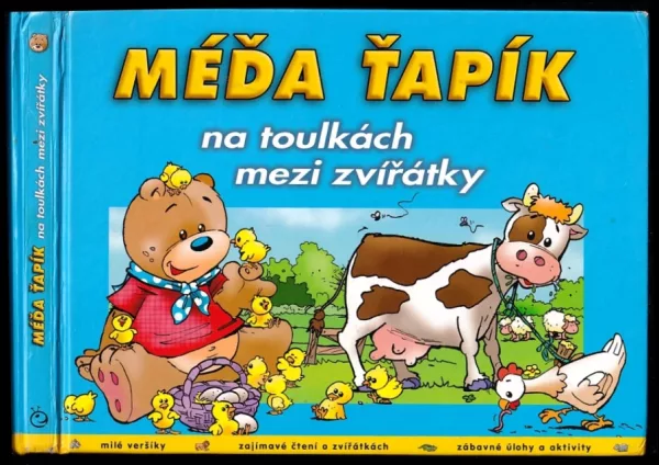 Méďa Ťapík na toulkách mezi zvířátky