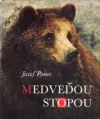 Medveďou stopou