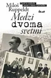 Medzi dvoma svetmi