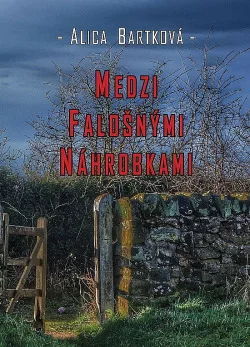 Medzi falošnými náhrobkami
