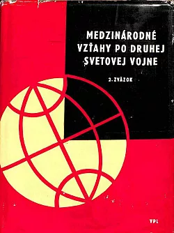 Medzinárodné vzťahy po druhej svetovej vojne 2. zväzok
