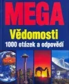 Mega vědomosti - 1000 otázek a odpovědí