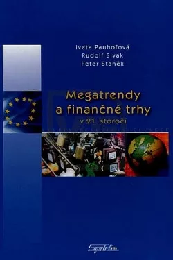 Megatrendy a finančné trhy v 21. storočí (Vybrané aspekty)