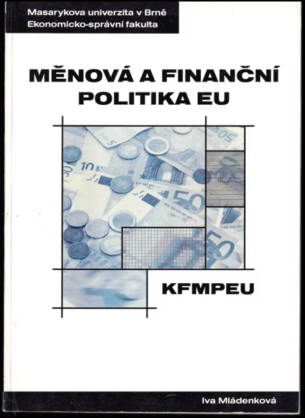 Měnová a finanční politika EU