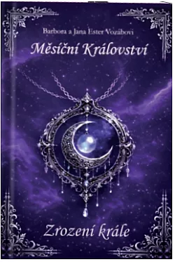 Měsíční království: Zrození krále
