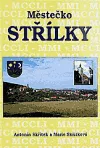 Městečko Střílky