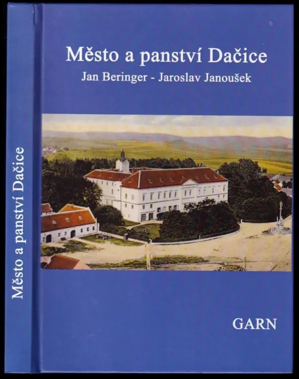 Město a panství Dačice