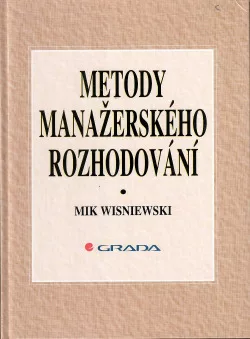 Metody manažerského rozhodování