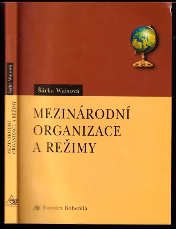 Mezinárodní organizace a režimy ve středovýchodní Evropě
