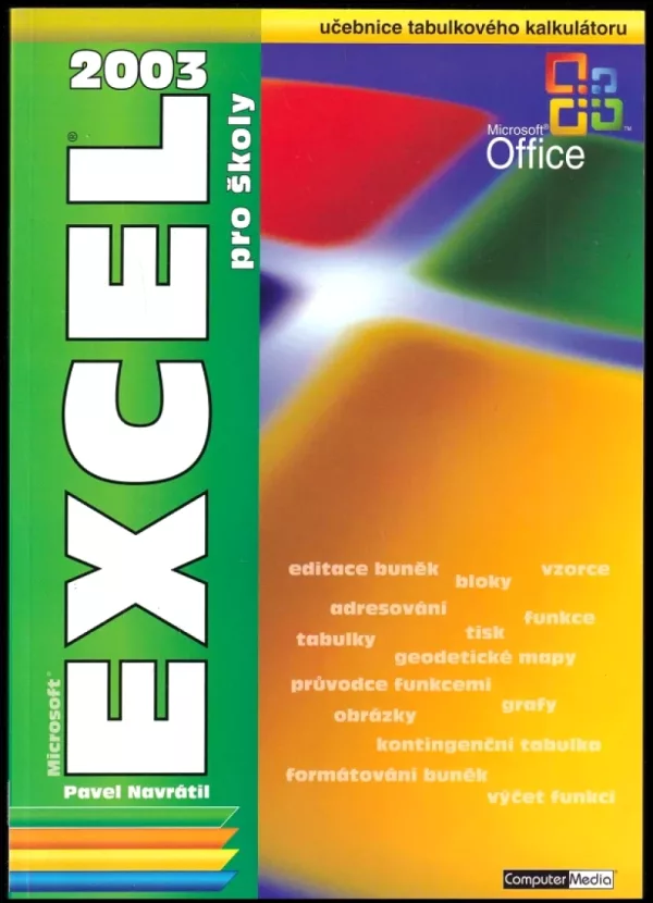 Microsoft Excel 2003 pro školy