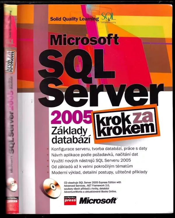 Microsoft SQL Server 2005: Základy databází