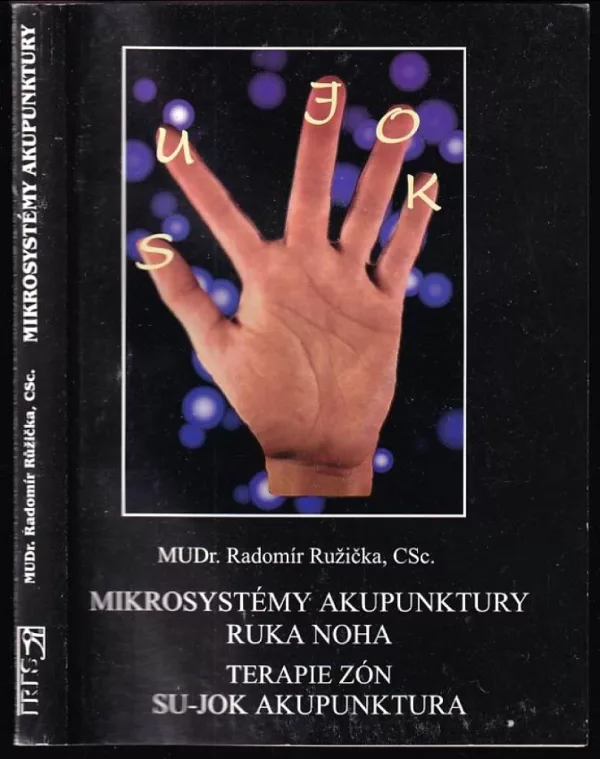 Mikrosystémy akupunktury ruka - noha