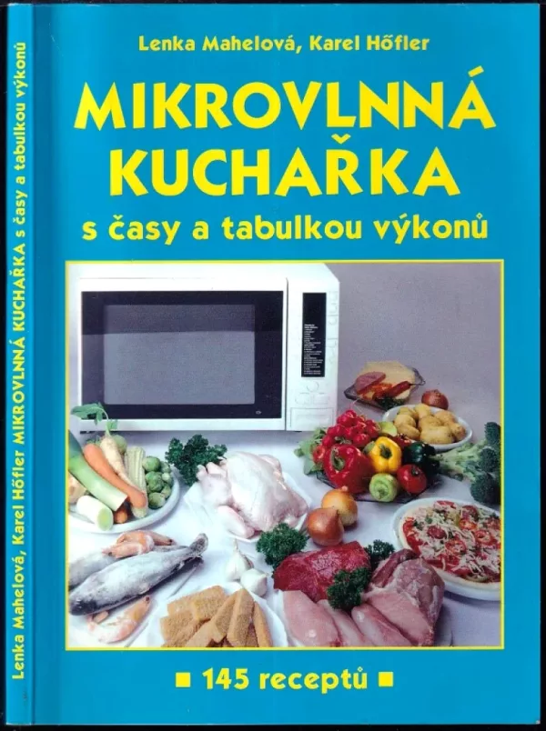 Mikrovlnná kuchařka s časy a tabulkou výkonů