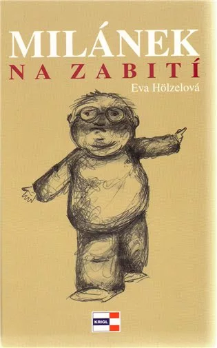 Milánek na zabití