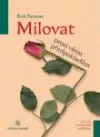 Milovat proti všem předpokladům